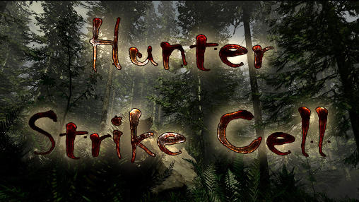 Download Hunter strike cell Android free game.