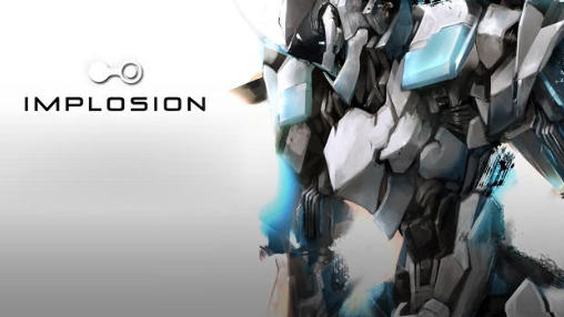 Download Implosion Android free game.