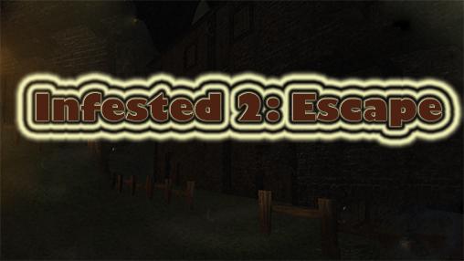 Download Infested 2: Escape horror game Android free game.