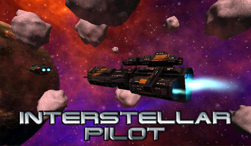 Download Interstellar pilot Android free game.