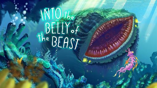 Download Into the belly of the beast Android free game.