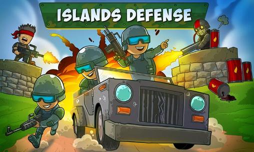 Download Islands defense. Iron defense pro Android free game.