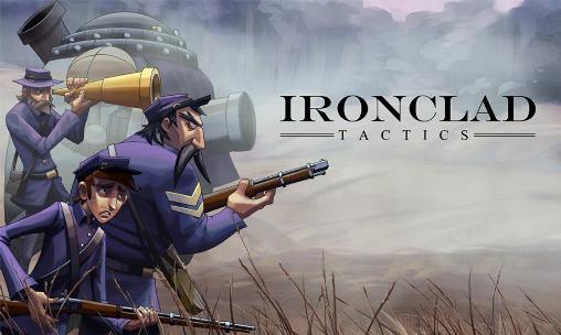 Download Ironclad tactics Android free game.