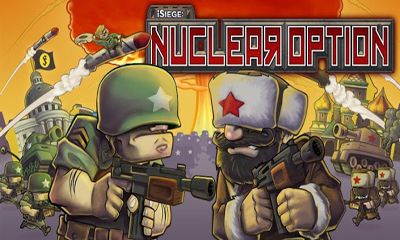 Full version of Android Shooter game apk iSiege Nuclear Option for tablet and phone.