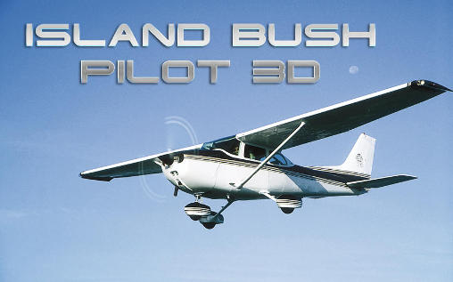 Download Island bush pilot 3D Android free game.