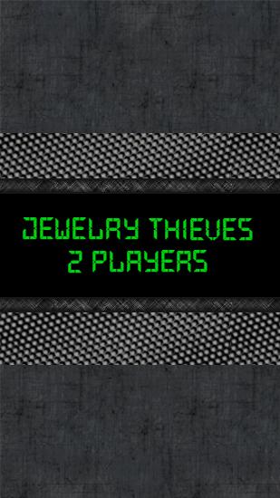 Download Jewelry thieves: 2 players Android free game.