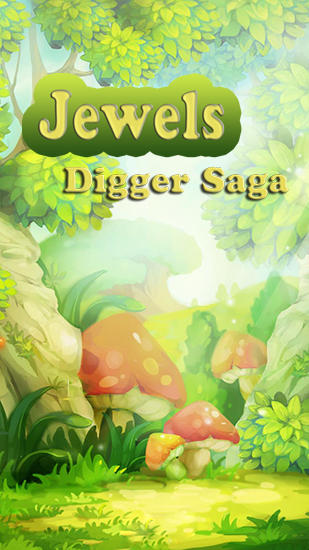 Download Jewels: Digger saga Android free game.