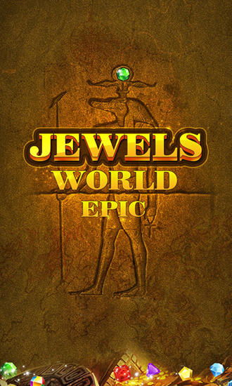 Download Jewels world: Epic Android free game.