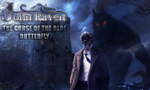 Download John Raven: The curse of the Blue butterfly Android free game.