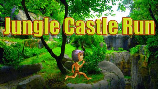 Download Jungle castle run. Jungle fire run Android free game.