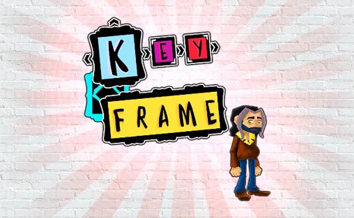 Download Keyframe Android free game.