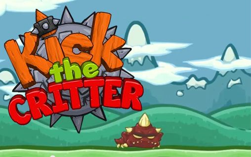 Download Kick the critter: Smash him! Android free game.