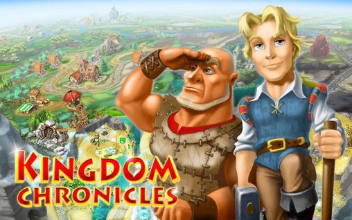 Download Kingdom chronicles Android free game.