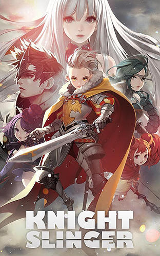 Full version of Android Anime game apk Knight slinger for tablet and phone.
