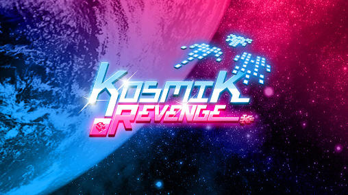 Download Kosmik revenge Android free game.