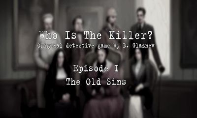 Full version of Android Adventure game apk Who is te killer? Episode 1 for tablet and phone.