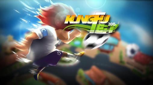 Full version of Android Football game apk Kung fu feet: Ultimate soccer for tablet and phone.