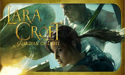 Full version of Android Action game apk Lara Croft: Guardian of Light for tablet and phone.