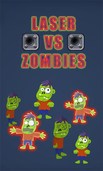 Download Laser vs zombies Android free game.