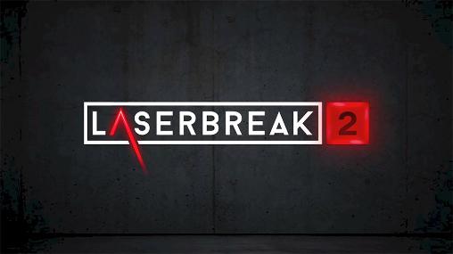 Full version of Android Touchscreen game apk Laserbreak 2 for tablet and phone.