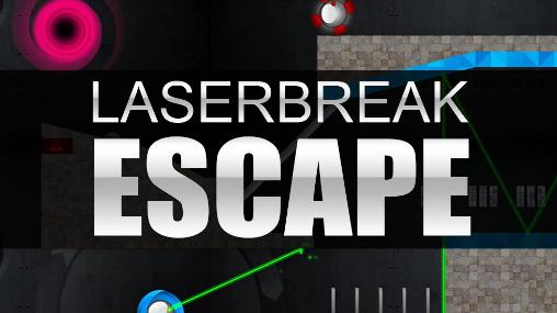 Download Laserbreak: Escape Android free game.