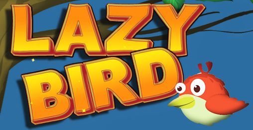 Download Lazy birds Android free game.