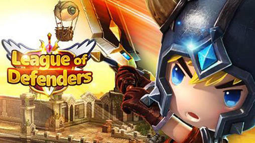 Full version of Android Strategy RPG game apk League of defenders for tablet and phone.