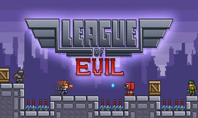 Full version of Android apk League of Evil for tablet and phone.