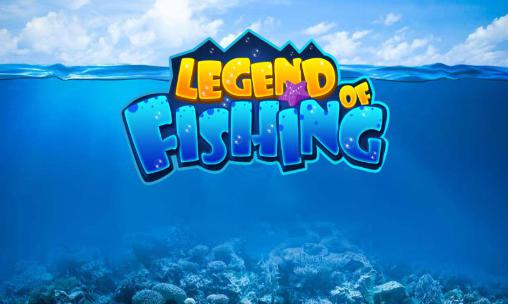 Download Legend of fishing Android free game.