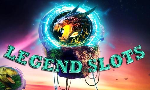 Download Legend slots Android free game.