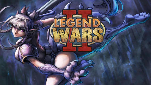 Download Legend wars 2 Android free game.