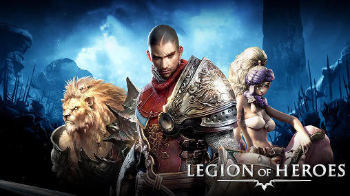 Full version of Android RPG game apk Legion of heroes for tablet and phone.