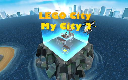 Full version of Android Lego game apk LEGO City: My city 2 for tablet and phone.