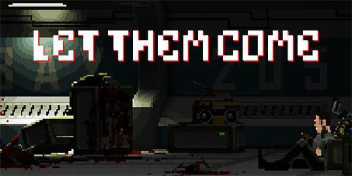 Download Let them come Android free game.