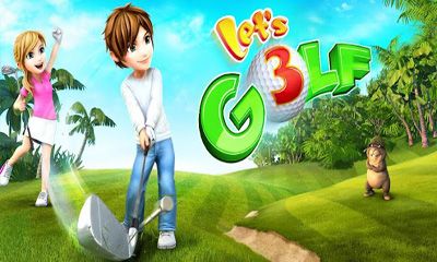 Full version of Android Simulation game apk Let's Golf! 3 for tablet and phone.