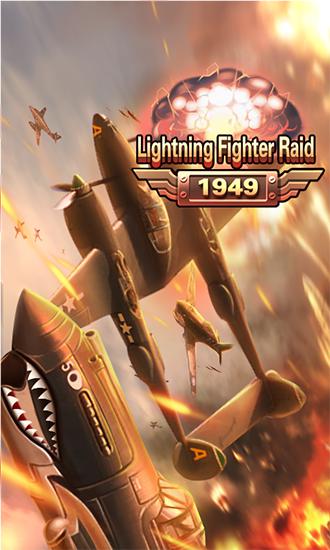 Download Lighting fighter raid: Air fighter war 1949 Android free game.