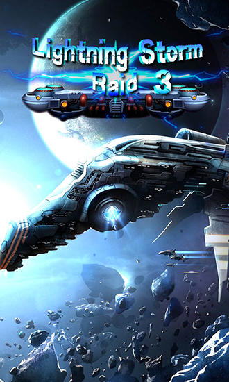 Download Lightning storm raid 3 Android free game.