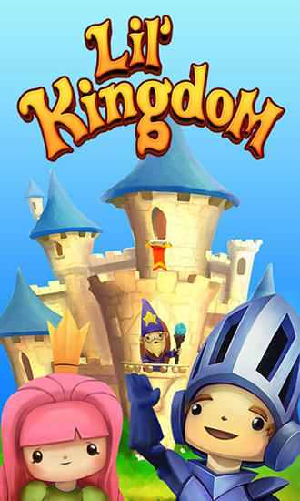 Download Lil' kingdom Android free game.