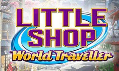 Download Little Shop World Traveler Android free game.