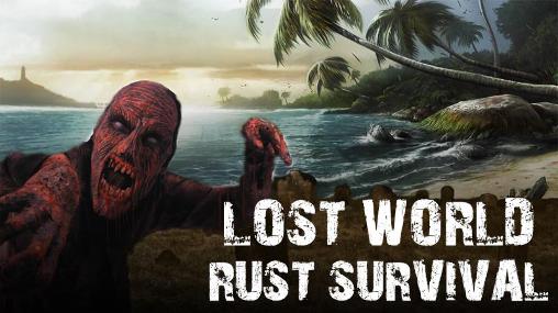 Download Lost world: Rust survival Android free game.