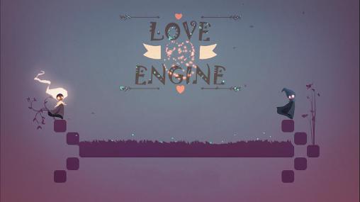Download Love engine Android free game.