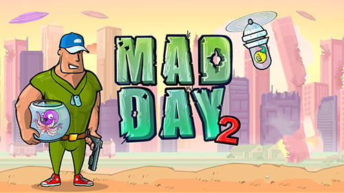 Download Mad day 2 Android free game.