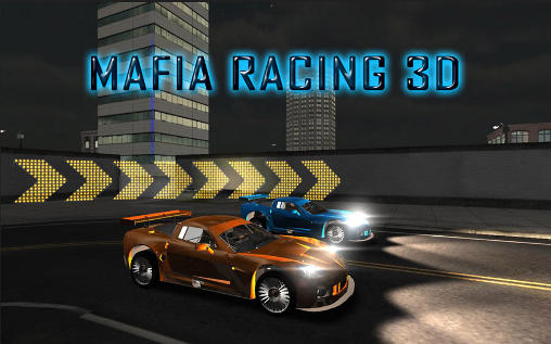 Download Mafia Racing 3D Android free game.