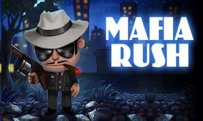 Full version of Android Action game apk Mafia Rush for tablet and phone.