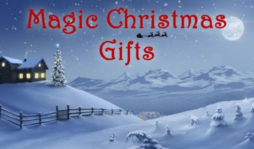 Download Magic Christmas gifts Android free game.