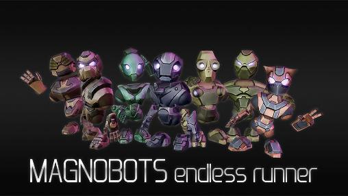 Full version of Android Runner game apk Magnobots: Endless runner for tablet and phone.