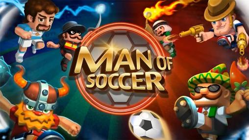 Download Man of soccer Android free game.