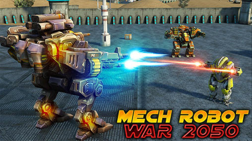 Full version of Android Third-person shooter game apk Mech robot war 2050 for tablet and phone.