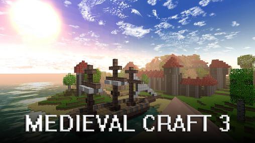 Download Medieval craft 3 Android free game.
