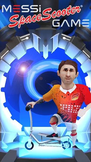 Full version of Android 3D game apk Messi: Space scooter game for tablet and phone.